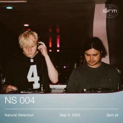 NS 004 w/ Natural Selection