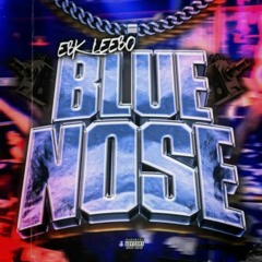 Blue Nose