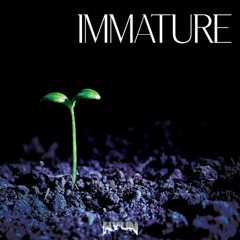 Immature(Original mix)-Crystal, HYUN[OUT NOW=BUY]