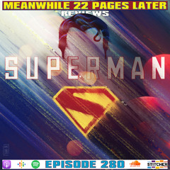 Episode 280: Superman