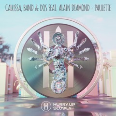 Calussa, Band&Dos Feat. Alain Diamond - Paulette
