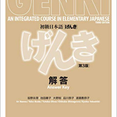 VIEW KINDLE 📒 Genki - An Integrated Course in Elementary Japanese - Answer Key - 3rd