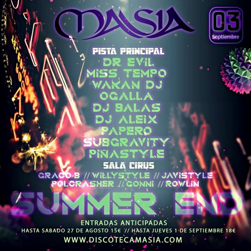 JAVI$TYLE@ SUMMER END MASIA CIRCUS 2022