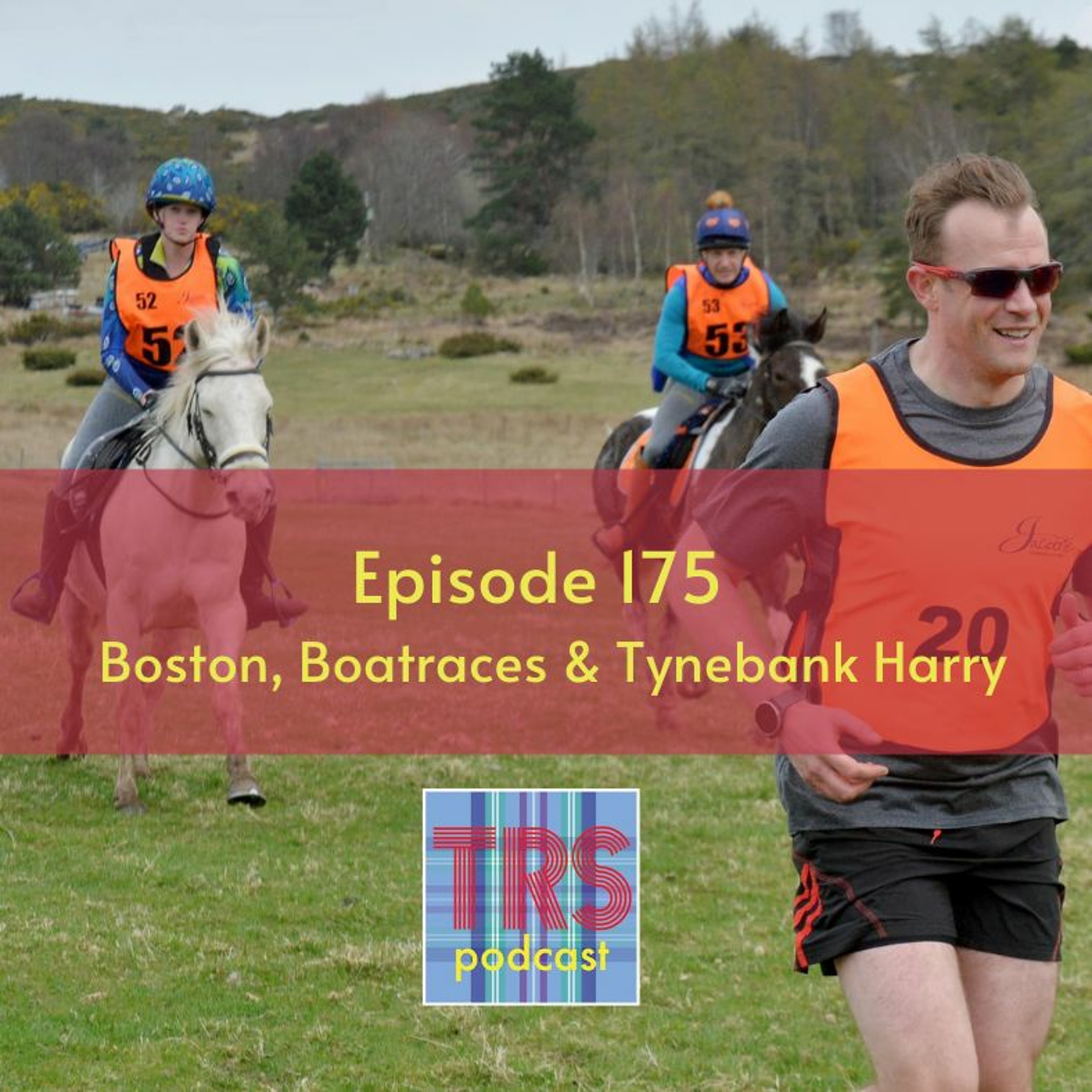 Episode 175 - Boston, Boatraces & Tynebank Harry episode artwork
