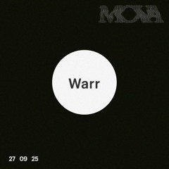 Warr at MOVA | 27 09 25