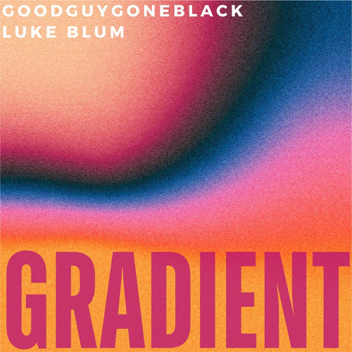GRADIENT (Original Mix)