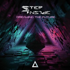Step Inside - Dreaming The Future * Out 19.11.21 from Timelapse Records