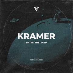 Kramer -Enter the Void [VSA Recordings]