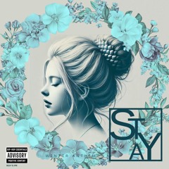 STAY