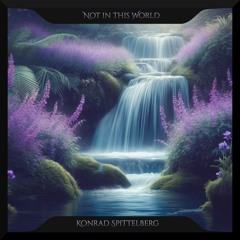 Not In This World (Piano Miniature)