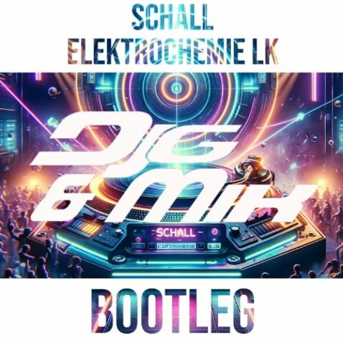 Schall (D.J.G. & M.I.K! Bootleg) - Elektrochemie LK [MASTER] - FREE DOWNLOAD
