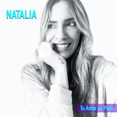 Tu Amor Es Puro - Natalia