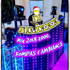 Mix ZOUK 2000, KOMPAS & AMBIANCE by DJ JULIXXX