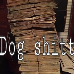 Talking Dat Dog Shit