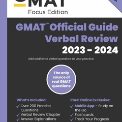 [❤ PDF ⚡]  GMAT Official Guide Verbal Review 2023-2024, Focus Edition: