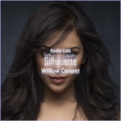 Willow Cooper - Silhouette [ Electro House Music]