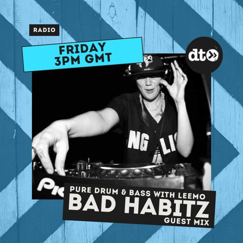 Pure Drum and Bass with Leemo: Bad Habitz Guest Mix featuring MC Frost