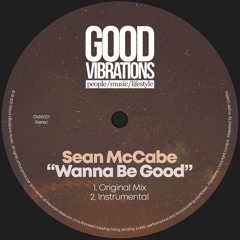 Sean McCabe - Wanna Be Good (Preview)