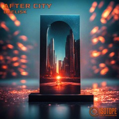 After City - Obelisk [Free Download]