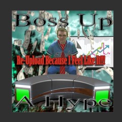 Boss Up (Title Track) (Prod. Drumdummie) (Re-Upload)