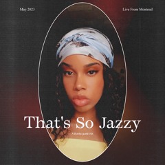 That's So Jazzy | A Bonita Guest Mix