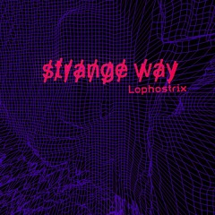Strange Way