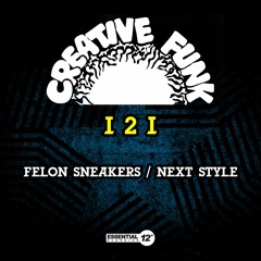 Felon Sneakers (7" Mix)