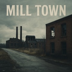 Mill town