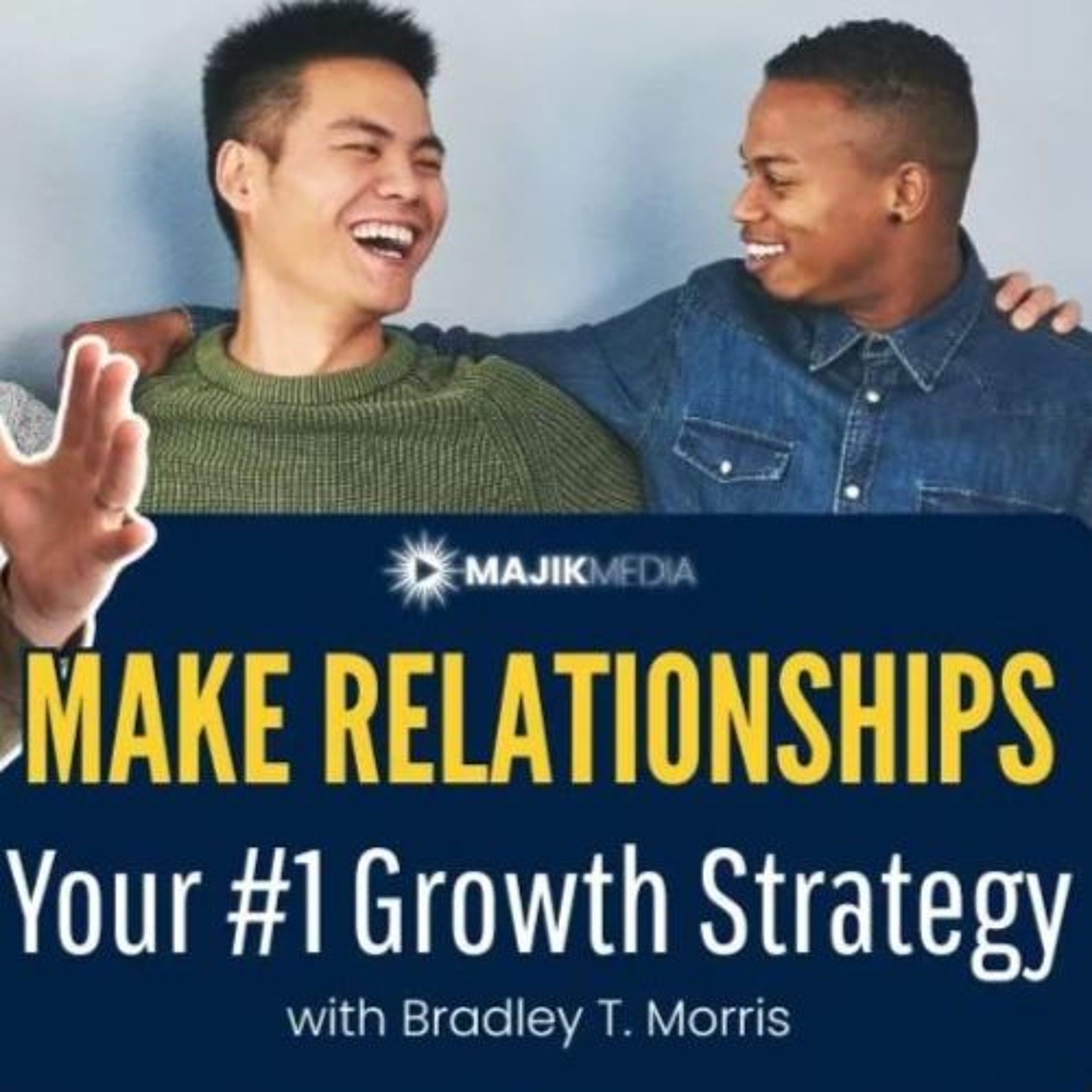 Your Wealth is in Your Relationship: Plan your Relationships Strategy with Me. episode artwork
