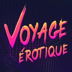 Voyage Érotique