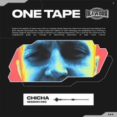 NETWORK wrld - CHICHA - ONE TAPE 093 | Deep Dubstep