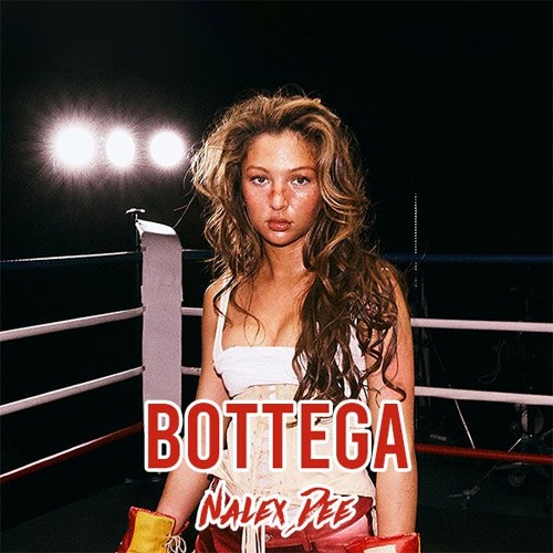 Eva - Bottega (Nalex Dee Bootleg) (CarréVIP#12)