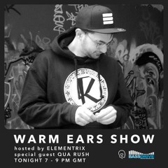 Warm Ears Show @Bassdrive.com (Sunday's 7 - 9PM GMT)