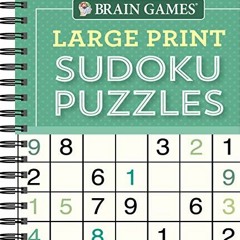 Get [EBOOK EPUB KINDLE PDF] Brain Games - Large Print Sudoku Puzzles (Green) by  Publications Intern