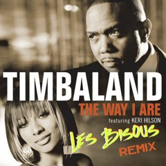 TIMBALAND - THE WAY I ARE ( LES BISOUS REMIX ) TEASER