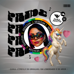 Pride Session 1 - LIBERDADE | AMOR & CELEBRAÇÃO