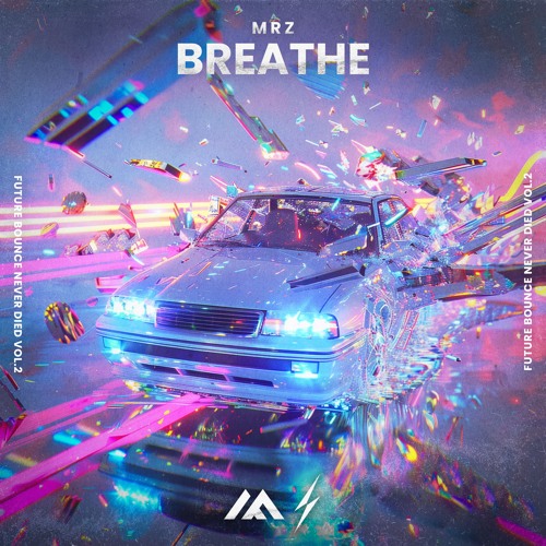 MRZ - Breathe [SCC176b]