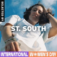 International Women's Day ~ Curated By St. South