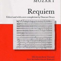 ✔️ [PDF] Download Requiem K.626 (The New Novello Choral Edition) by  Duncan Druce &  Wolfgang Am
