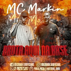 MC MARKIN - BROTA