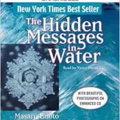 Read EBOOK 💙 The Hidden Messages in Water by Masaru EmotoVictor SlezakDavid A. Thayn