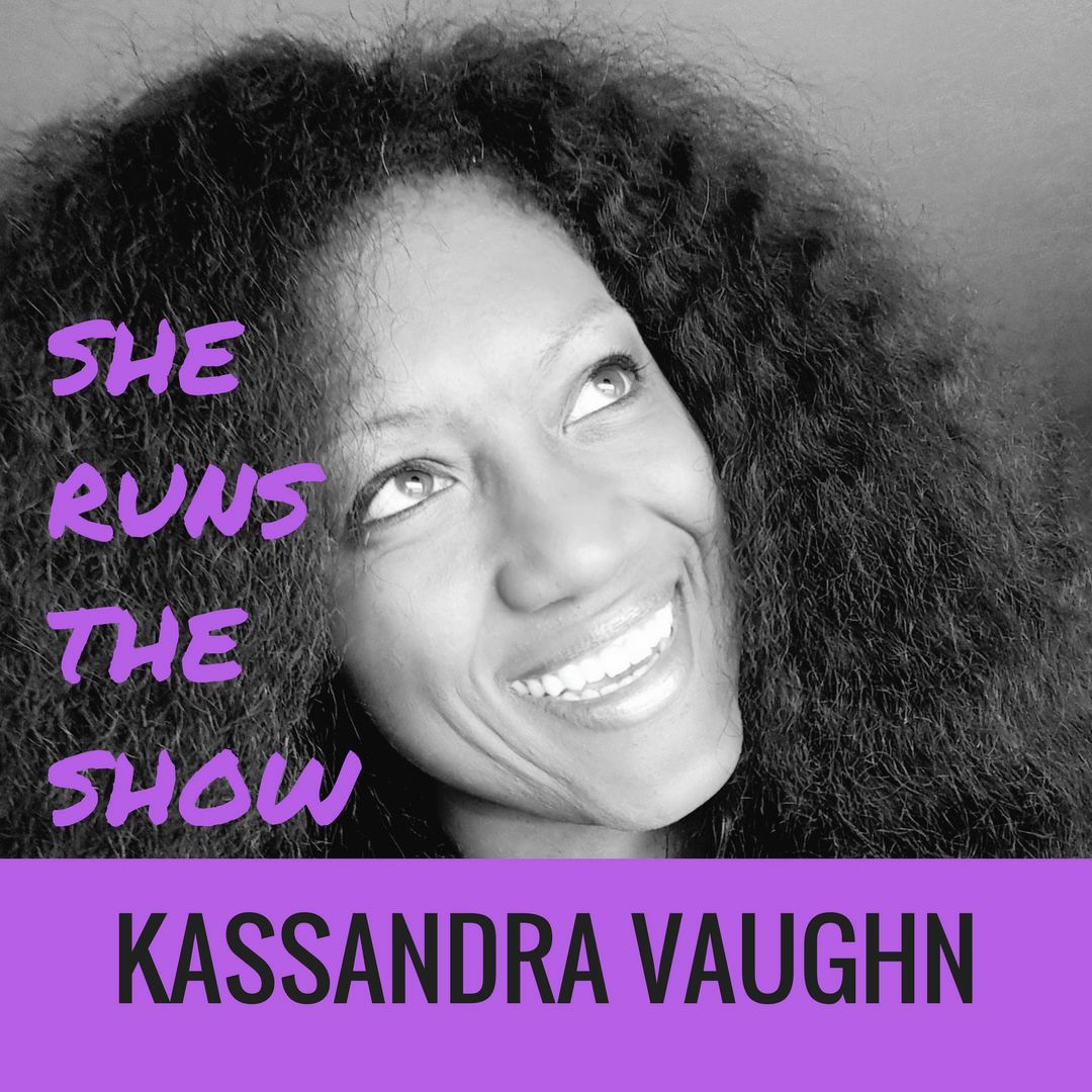 She Runs The Show Podcast