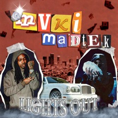 Lights Out ft. Madtek