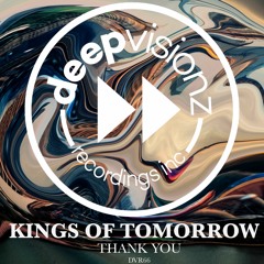 Kings Of Tomorrow "Thank you"