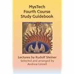 [PDF][Download] MysTech Fourth Course (MysTech Study Guidebooks)