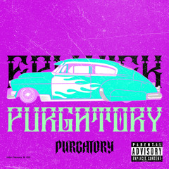 Purgatory {Prod. Epi Wick}