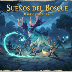 Sueños del Bosque v2