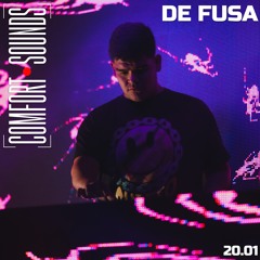 Comfort Sounds #016 - De Fusa