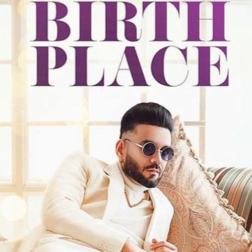 Birth Place - Vicky FT Karan Aujla | Latest New Punjabi Song 2021 Karan Aujla Son